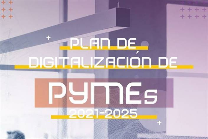 Plan de Digitalización PYMEs 2021-2025 Plan de Digitalización PYMEs 2021-2025